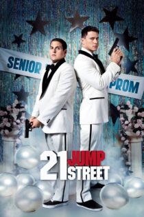 دانلود فیلم ۲۱ Jump Street 2012 خیابان جامپ شماره ۲۱