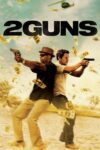 دانلود فیلم ۲ Guns 2013 دو اسلحه