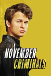 دانلود فیلم November Criminals 2017 مجرم های نوامبر