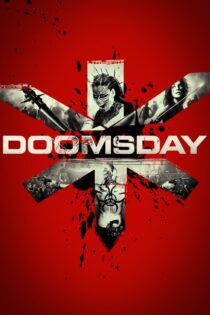 دانلود فیلم Doomsday 2008 روز قیامت