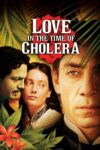 دانلود فیلم Love in the Time of Cholera 2007 عشق سال‌های وبا