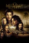 دانلود فیلم The Mummy Returns 2001 بازگشت مومیایی