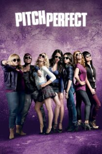 دانلود فیلم Pitch Perfect 2012 آواز‌خوان حرفه‌ای