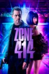 دانلود فیلم Zone 414 2021 منطقه ۴۱۴