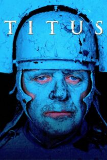 دانلود فیلم Titus 1999 تیتوس