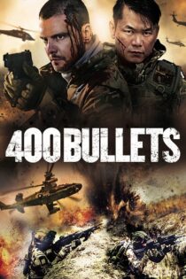 دانلود فیلم ۴۰۰ Bullets 2021 ۴۰۰ گلوله