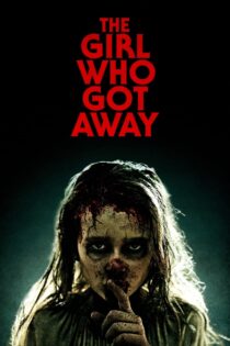 دانلود فیلم The Girl Who Got Away 2021 دختری که فرار کرد