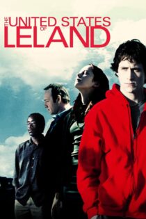 دانلود فیلم The United States of Leland 2003 ایالات متحدهٔ لیلاند