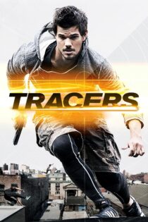 دانلود فیلم Tracers 2015 دوندگان